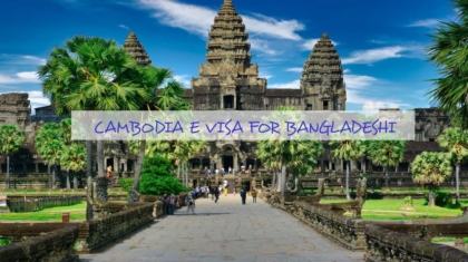 Cambodia e visa for Bangladeshi