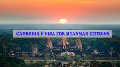 cambodia visa for myanmar citizen