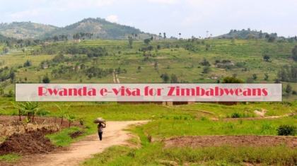 rwanda e-visa for zimbabweans citizens